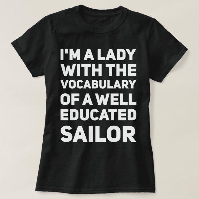 Camiseta Sou uma senhora com o vocabulário de um bem educad (Frente do Design)