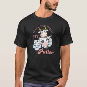 Camiseta Sou uma Vaca Puxadora de Teta Certificada Para Hom