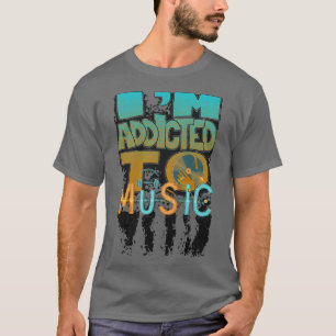 Camiseta Sou viciado em música