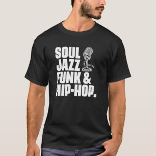 Camiseta Soul Jazz Funk e Hip Hop Músico Genre Musico Mu