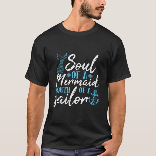 Camiseta Soul Of A Mermaid Mouth Of A Sailor (Frente)