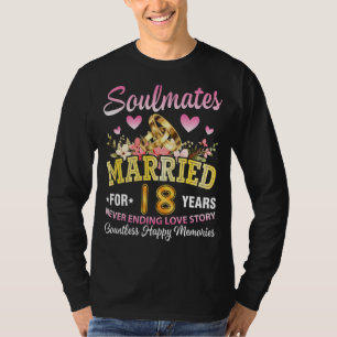 Camiseta Soulmates Casados Por 18 Anos Nunca Acabam Com O S