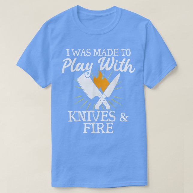 Camiseta Sous Chefs Eu Fui Feito Para Brincar Com Facas E F (Frente do Design)