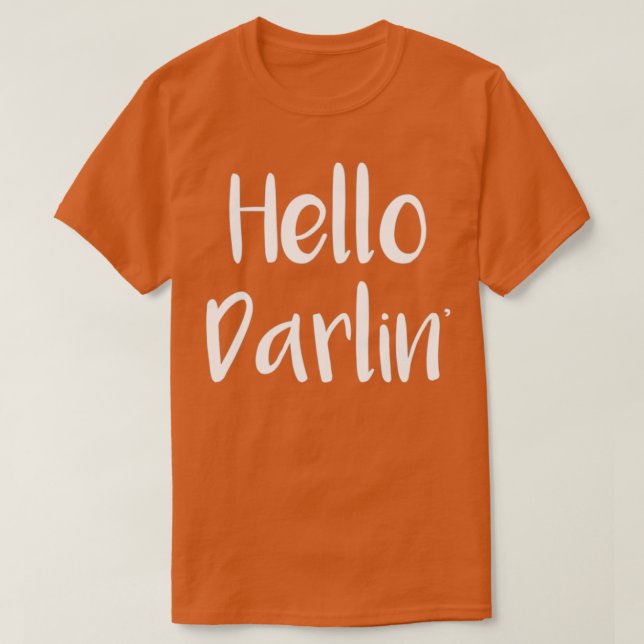 Camiseta Southern Hello Darlin Southern Sayings (Frente do Design)