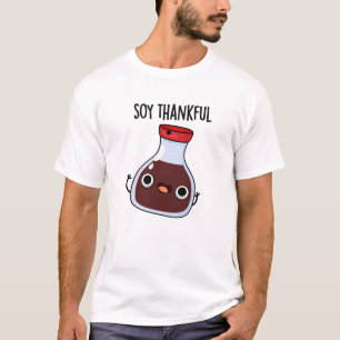 Camiseta Soy, agradecida, doce molho de soja