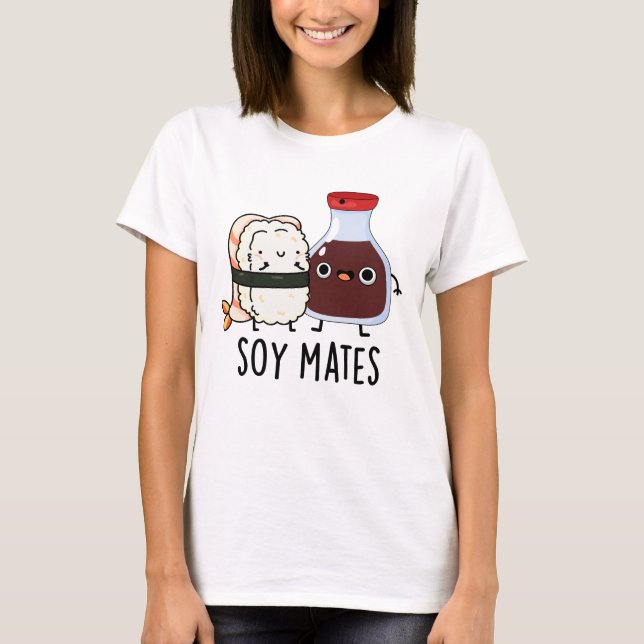 Camiseta Soy Mates Engraçados Molho De Soja (Frente)