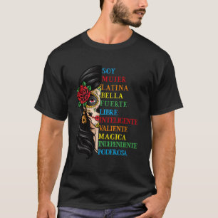 Camiseta Soy Mujer Latina Fuerte Independiente Chingona Muj