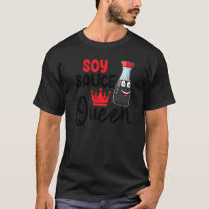 Camiseta Soy Sauce Rainhas Molho Amor Foodie