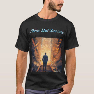 Camiseta Sozinho Mas Sucesso