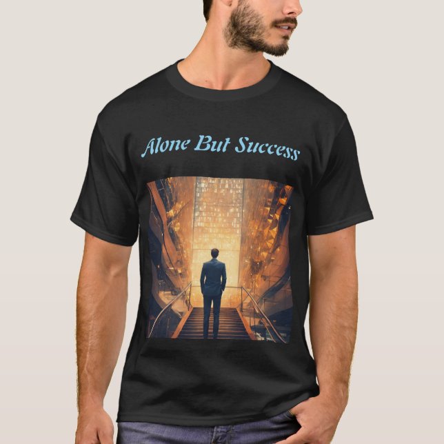 Camiseta Sozinho Mas Sucesso (Frente)