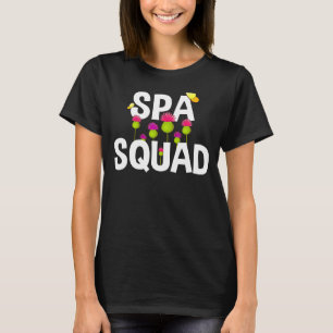 Camiseta Spa Squad Spa Funcionarios Funny Spa Festa de aniv