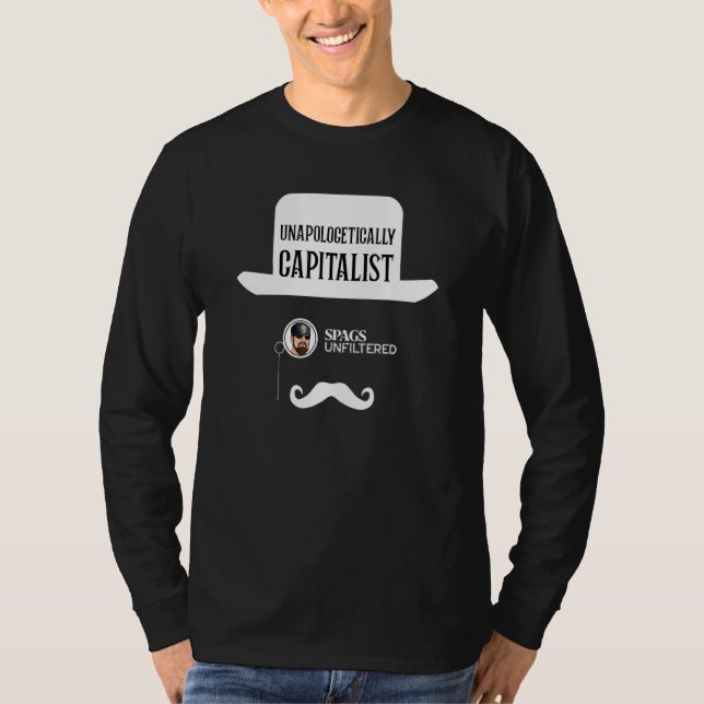 Camiseta Spags Unfiltered  Unapologetically Capitalist (Frente)