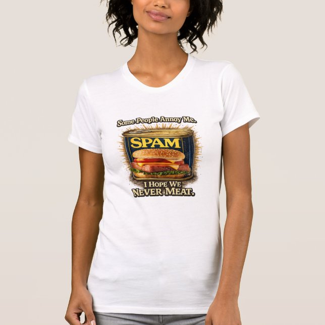 Camiseta Spam Mulheres (Frente)