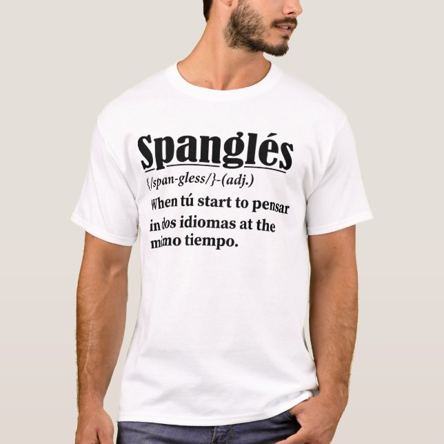 Camiseta Spanglés Funny Definição Bilíngue (Frente)
