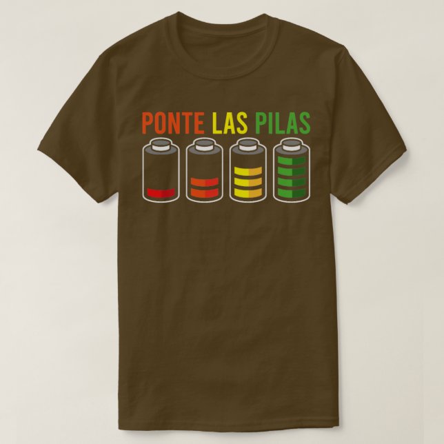 Camiseta SPANISH HUMOR Ponte Las Pilas Gift (Frente do Design)