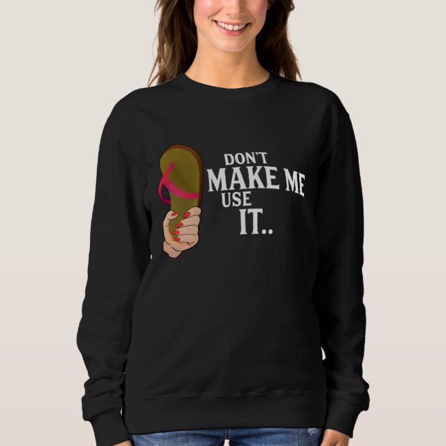 Camiseta Spanish Speaker  Don t Make Me Use It (Frente)