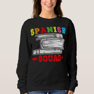 Camiseta Spanish Squad Language Classes Friends Classmates