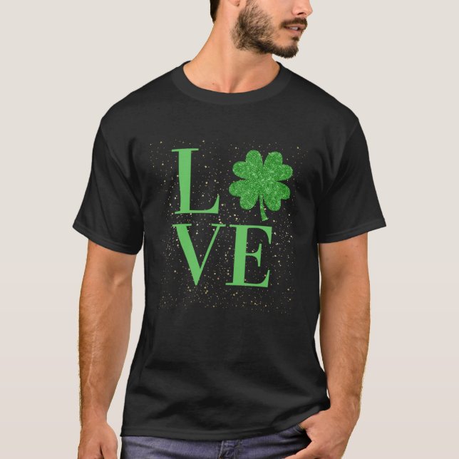 Camiseta Sparkle St Patricks Day love four leaf c (Frente)