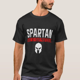 Camiseta Spartan, Qual É A Sua Profissão, Gym Orgulhoso Spa