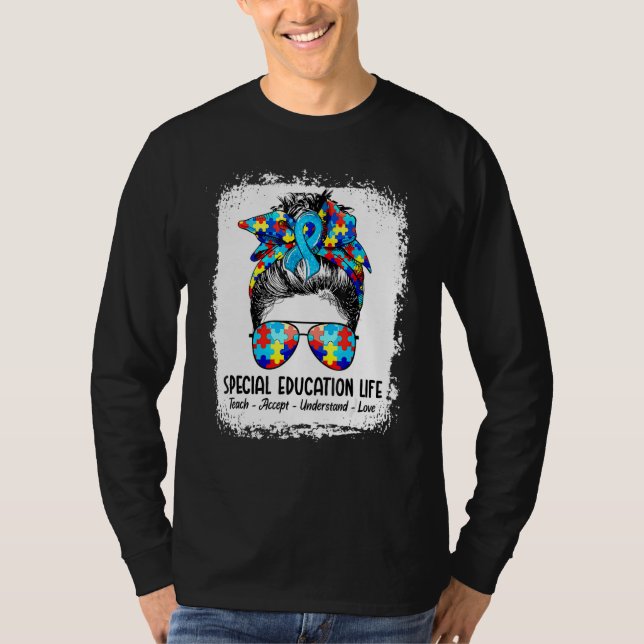 Camiseta Special Education Life Sped Teacher Teach Accept U (Frente)