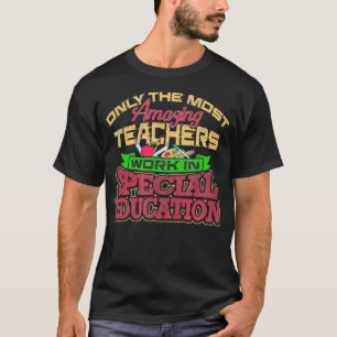 Camiseta Special Education Teacher  Autism Students School 