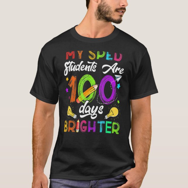Camiseta Sped Teacher 100 Days Brighter 100Th Day Of School (Frente)