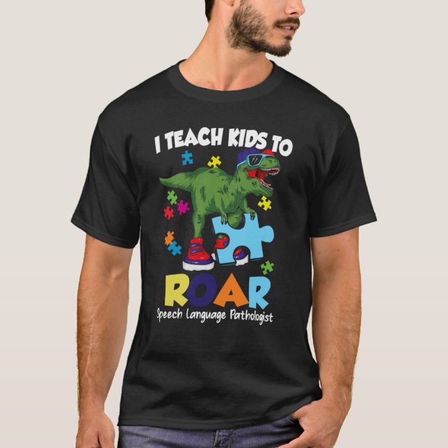 Camiseta Speech Language Pathologist Dinosaur Rex Roar SLP (Frente)