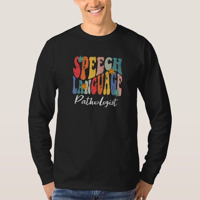 Camiseta Speech Language Pathologist SLP Speech Therapy Pat (Frente)