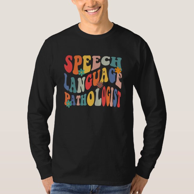 Camiseta Speech Language Pathologist SLP Speech Therapy Pat (Frente)