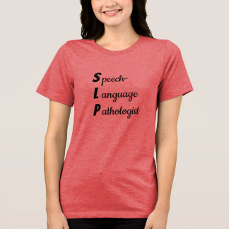 Camiseta Speech-Language Pathologist Sweatshirt