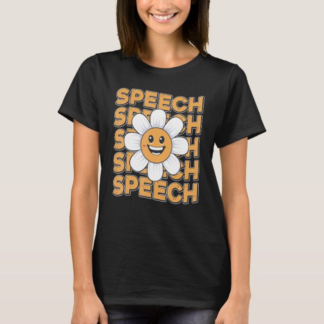 Camiseta Speech Therapy Language Pathologist Therapist Teac (Frente)