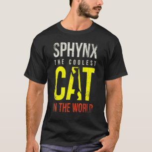 Camiseta Sphynx O Gato Mais Legal Do Mundo Para Gato Sphynx