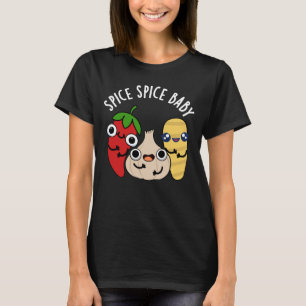 Camiseta Spice Spice Baby Engraçado Comida Pun Dark BG