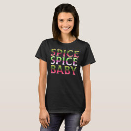 Camiseta SPICE SPICE BABY presente engraçado de ação de gra