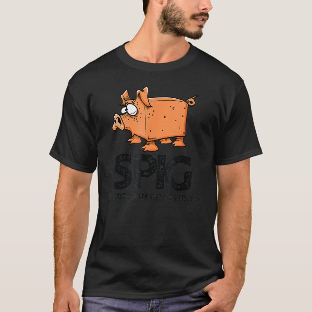 Camiseta Spig Onde O Spam Vem Do Porco Engraçado (Frente)