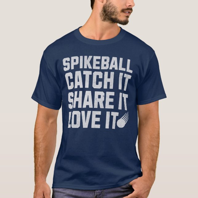 Camiseta Spikeball Pega Ele Compartilha Ele Ama (Frente)