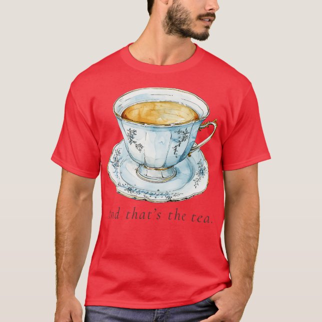 Camiseta Spilling Tea (Frente)