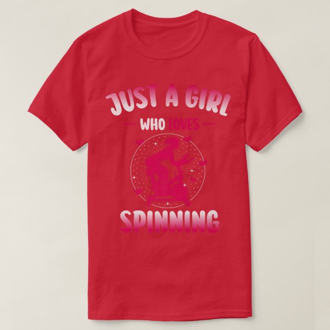 Camiseta Spin Class in Gym for Just a Girl who Loves Spinni (Frente do Design)