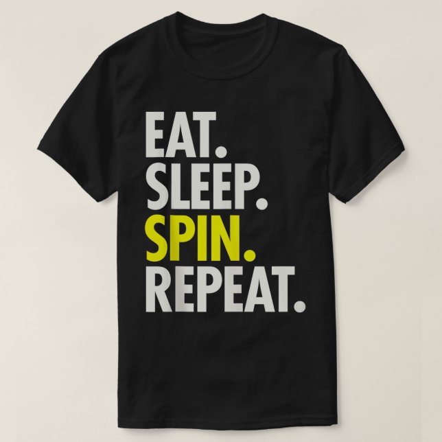Camiseta SPIN DE SONO DE EAT REPEAT Mulheres A Girem Ciclis (Frente do Design)