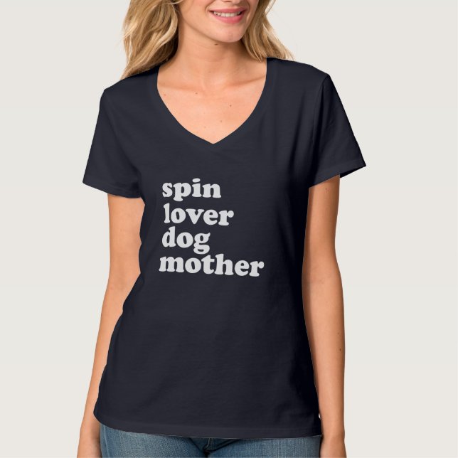Camiseta Spin Lover Dog Madre Funny Workout Gym Love Spinn (Frente)