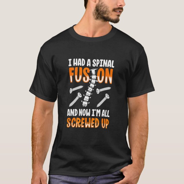 Camiseta Spinal Fusion  Sclerosis survivor (Frente)