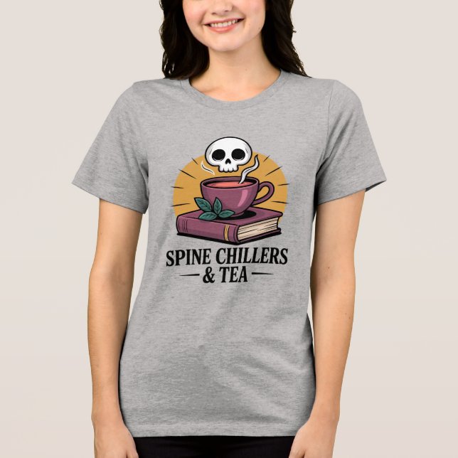 Camiseta Spine Chillers e Tea Spooky Horror Reader (Frente)