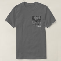 Spine Surgeon Extraordinaire CUSTOM