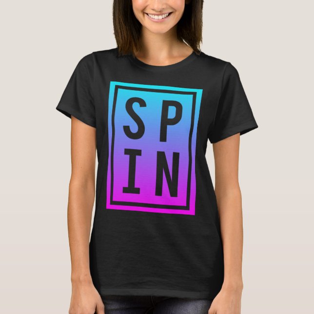 Camiseta Spinning Class Saying Spin Workout Exercise Bike F (Frente)