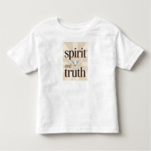 Spirit and Truth Christian Baby's Tee Shirt