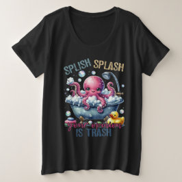 Camiseta Splash Splash Your Opinion Is Trash