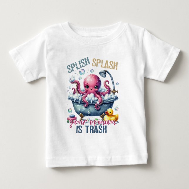 Camiseta Splash Splash Your Opinion Is Trash  (Frente)