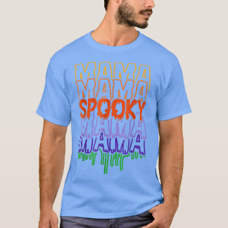 Camiseta Spooky Mama Spooky Mãe Feliz Dia das Bruxas Spooky