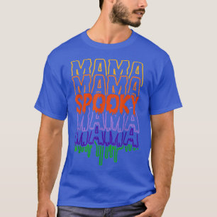 Camiseta Spooky Mama Spooky Mãe Feliz Dia das Bruxas Spooky