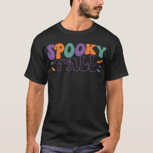 Camiseta Spooky Y'all - Dia de as Bruxas engraçado